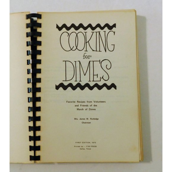 Cooking For Dimes March of Dimes Cookbook 1st Edition 1972 Dallas PB Spiral - Picture 5 of 8